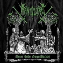 Manticore (USA-1) : Born into Degradation